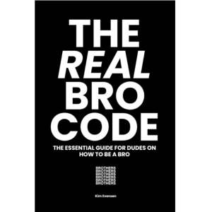 The Real Bro Code